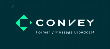 Message Broadcast is Now Convey