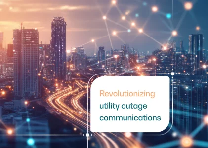 Revolutionizing utility outage communications