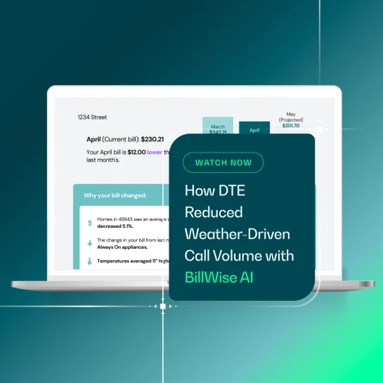 Watch on demand: How DTE reduced weather-driven call volume with BillWise AI