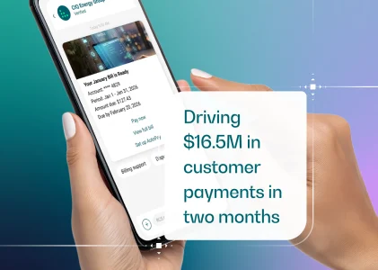 Driving $16.5M in customer payments through targeted, timely engagement in just two months 